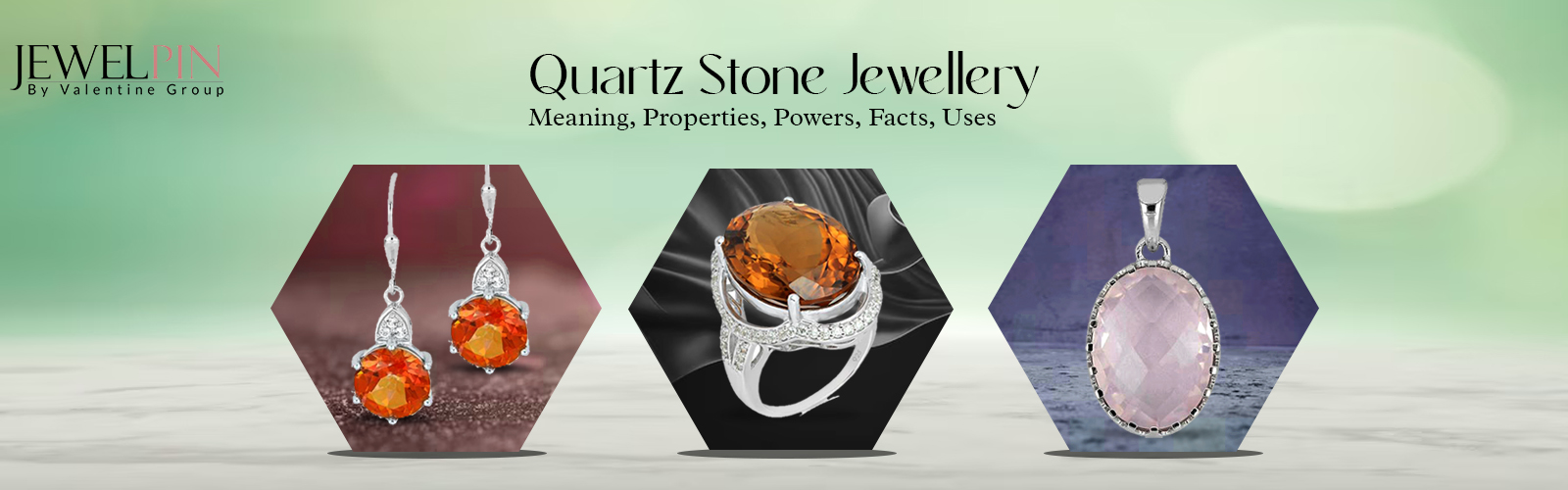 Jewelpin - Quartz Stone Jewellery Meaning Properties Powers  Facts  Uses