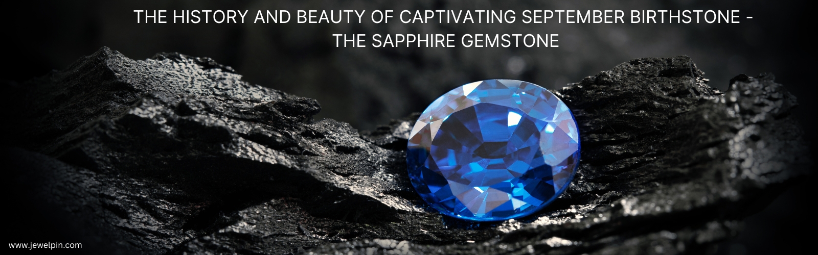 the history and beauty of captivating september birthstone the sapphire