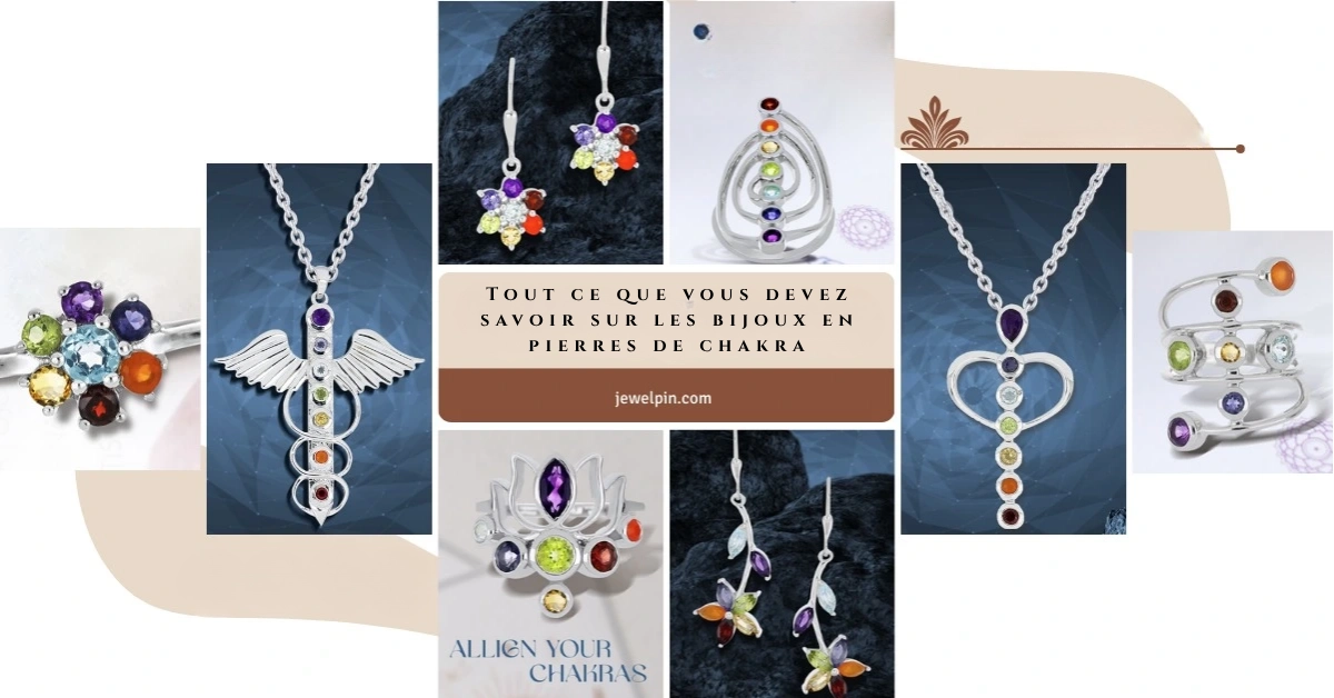 Tout ce que vous devez savoir sur les bijoux en pierres de chakra-jewelpin