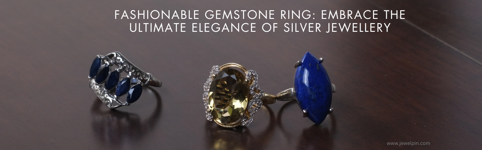 fashionable gemstone ring embrace the ultimate elegance of silver jewellery