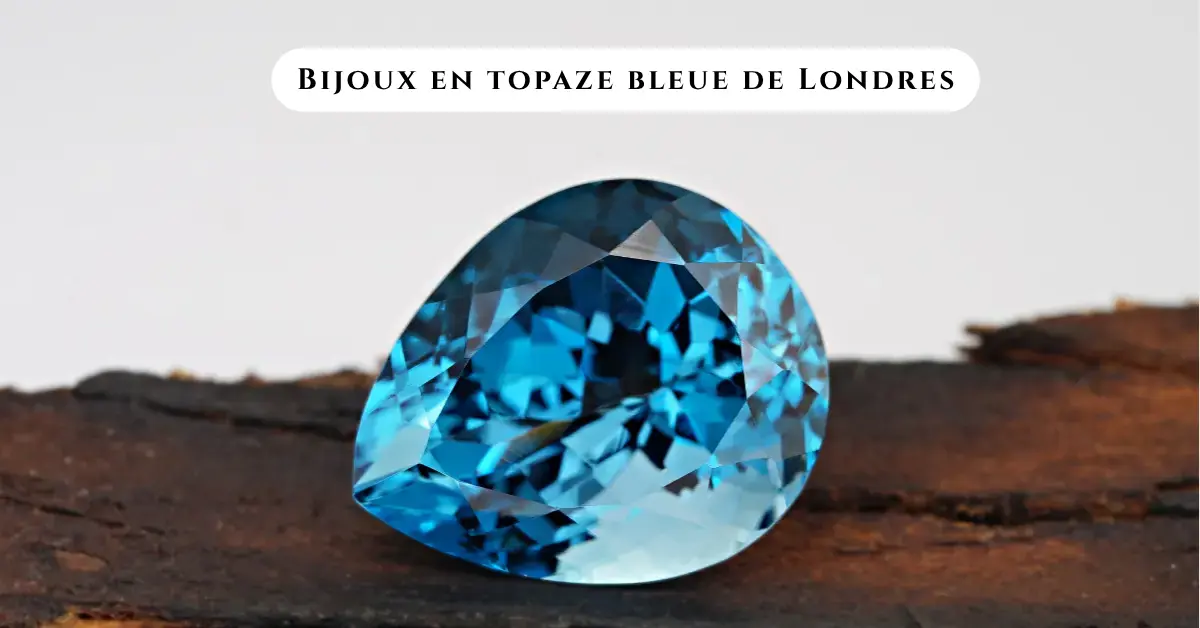 JEWELPIN BLOG BANNERS-Bijoux en topaze bleue de Londres