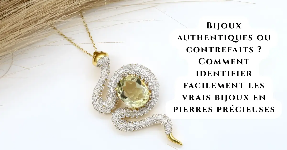 JEWELPIN BLOG BANNERS-Bijoux authentiques ou contrefaits  Comment identifier facilement les vrais bijoux en pierres précieuses
